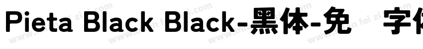 Pieta Black Black-黑体字体转换